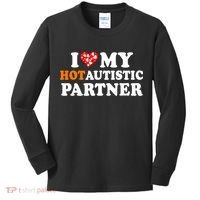 I Love My Hot Autistic Partner Cute Valentines Day Kids Long Sleeve Shirt thumb 0