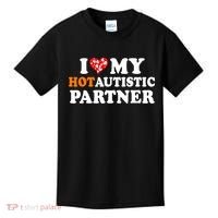 I Love My Hot Autistic Partner Cute Valentines Day Kids T-Shirt thumb 0