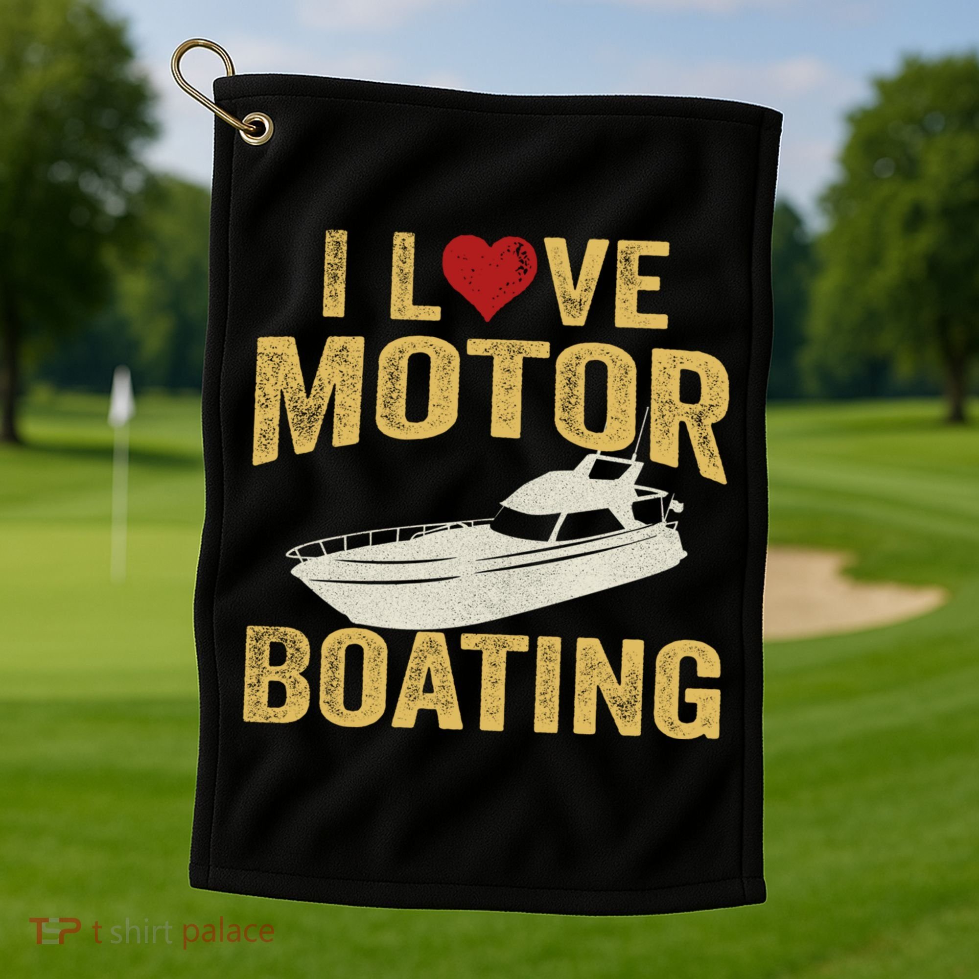 I Love Motor Boating Funny Boater Funny Gift Golf Towel