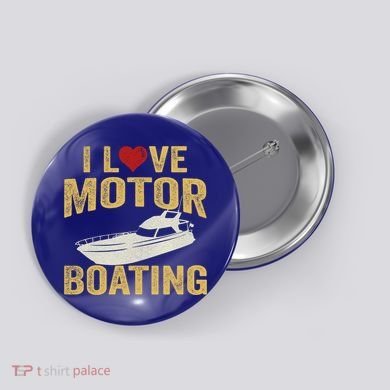 I Love Motor Boating Funny Boater Funny Gift Button