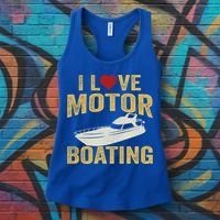 I Love Motor Boating Funny Boater Funny Gift Women's Tank Top thumb 3