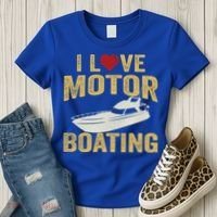I Love Motor Boating Funny Boater Funny Gift Women's T-Shirt thumb 3
