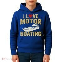 I Love Motor Boating Funny Boater Funny Gift Kids Hoodie thumb 4
