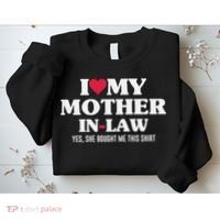 I Love My Mother In Law For Son In Law Sweatshirt thumb 2