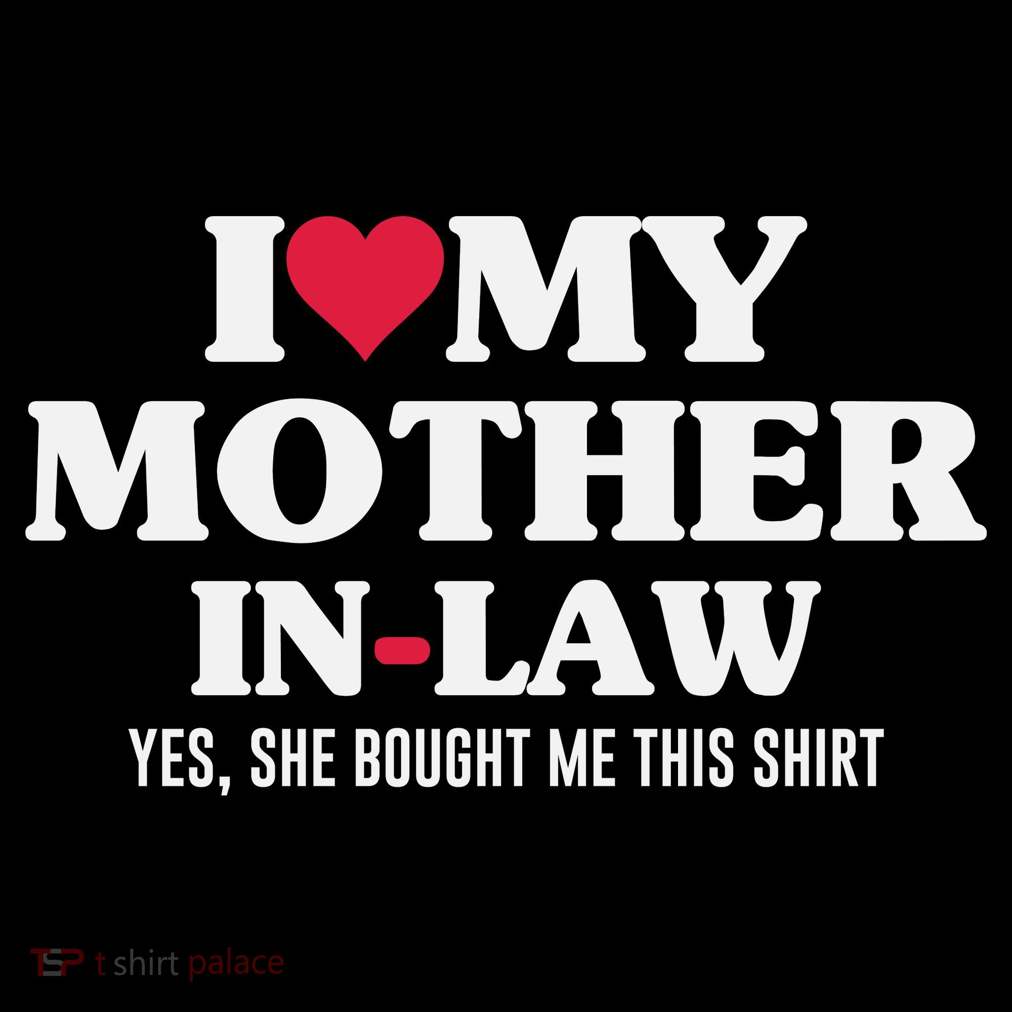 I Love My Mother In Law For Son In Law Coffee Mug