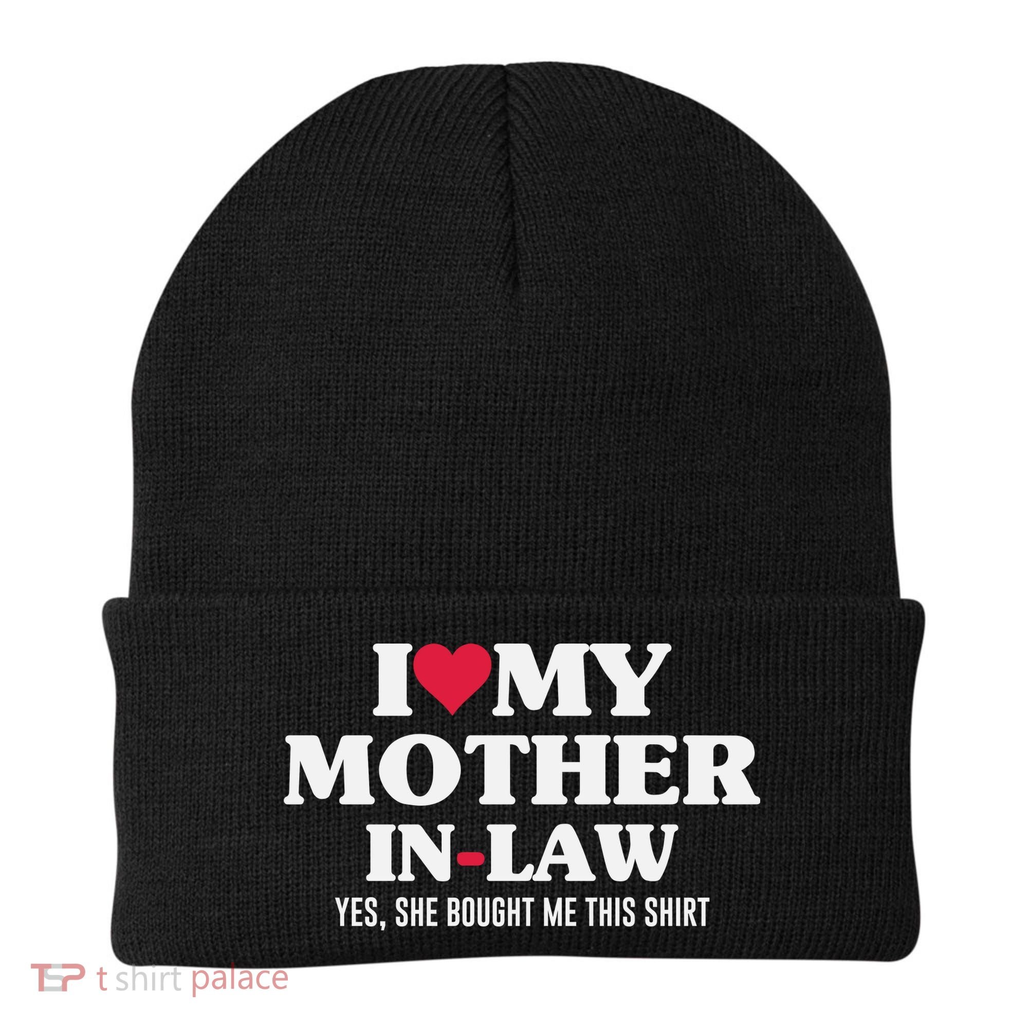 I Love My Mother In Law For Son In Law Beanie