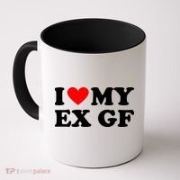 I Love My Ex Girlfriend Funny Gift Coffee Mug thumb 0