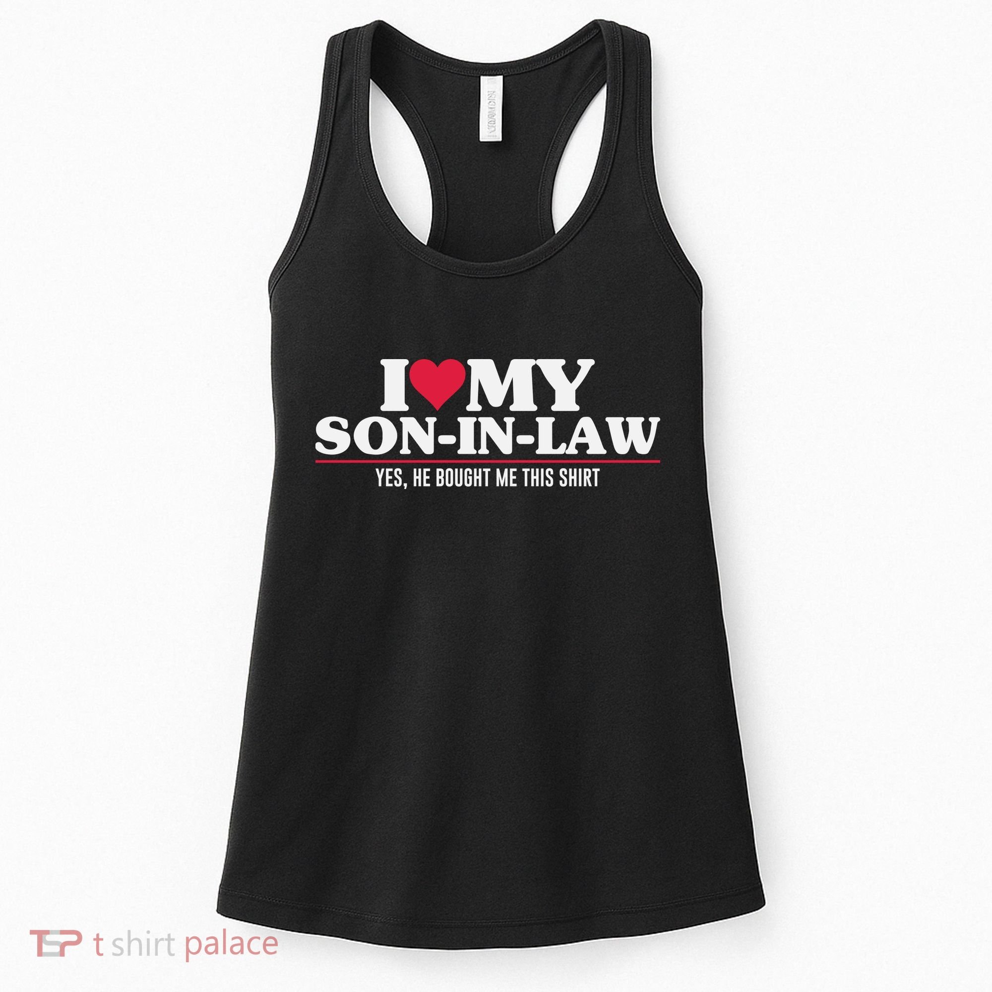 I Love My Son In Law For Father In Law Women's Tank Top