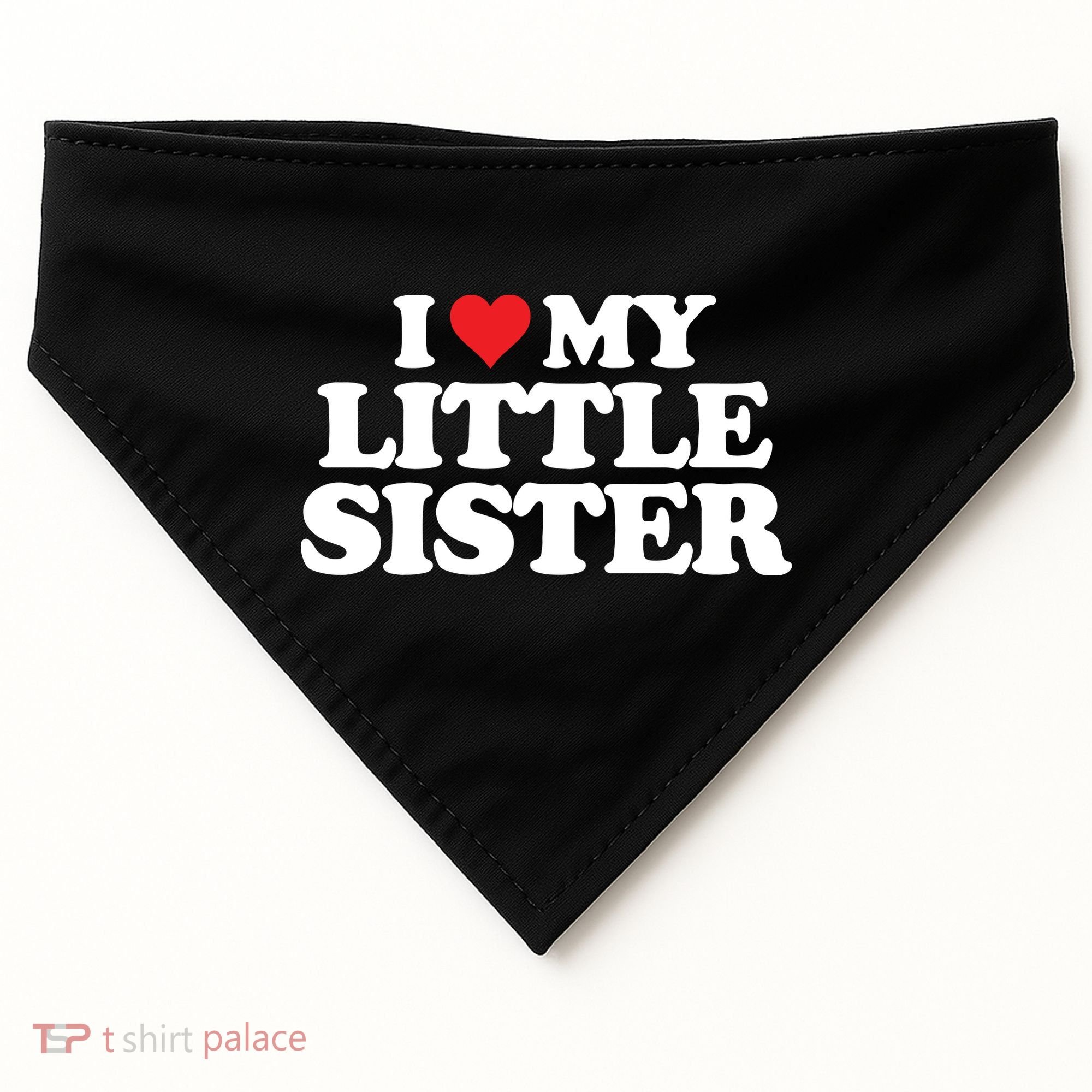 I Love My Little Sister Heart Funny Fun Gift USA-Made Doggie Bandana