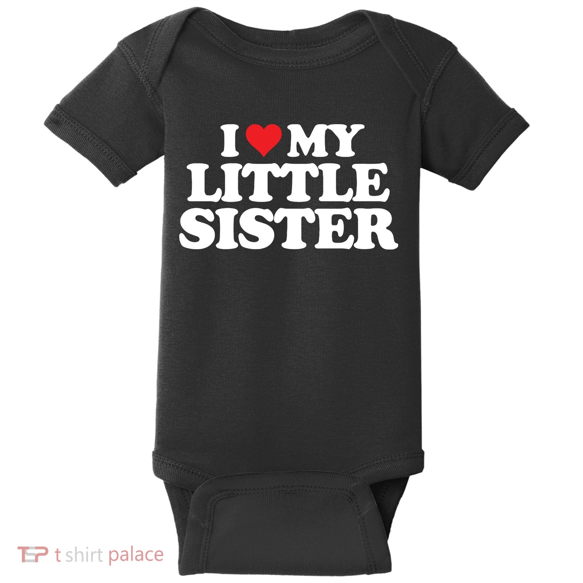I Love My Little Sister Heart Funny Fun Gift Baby Bodysuit