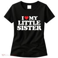 I Love My Little Sister Heart Funny Fun Gift Women's T-Shirt thumb 0