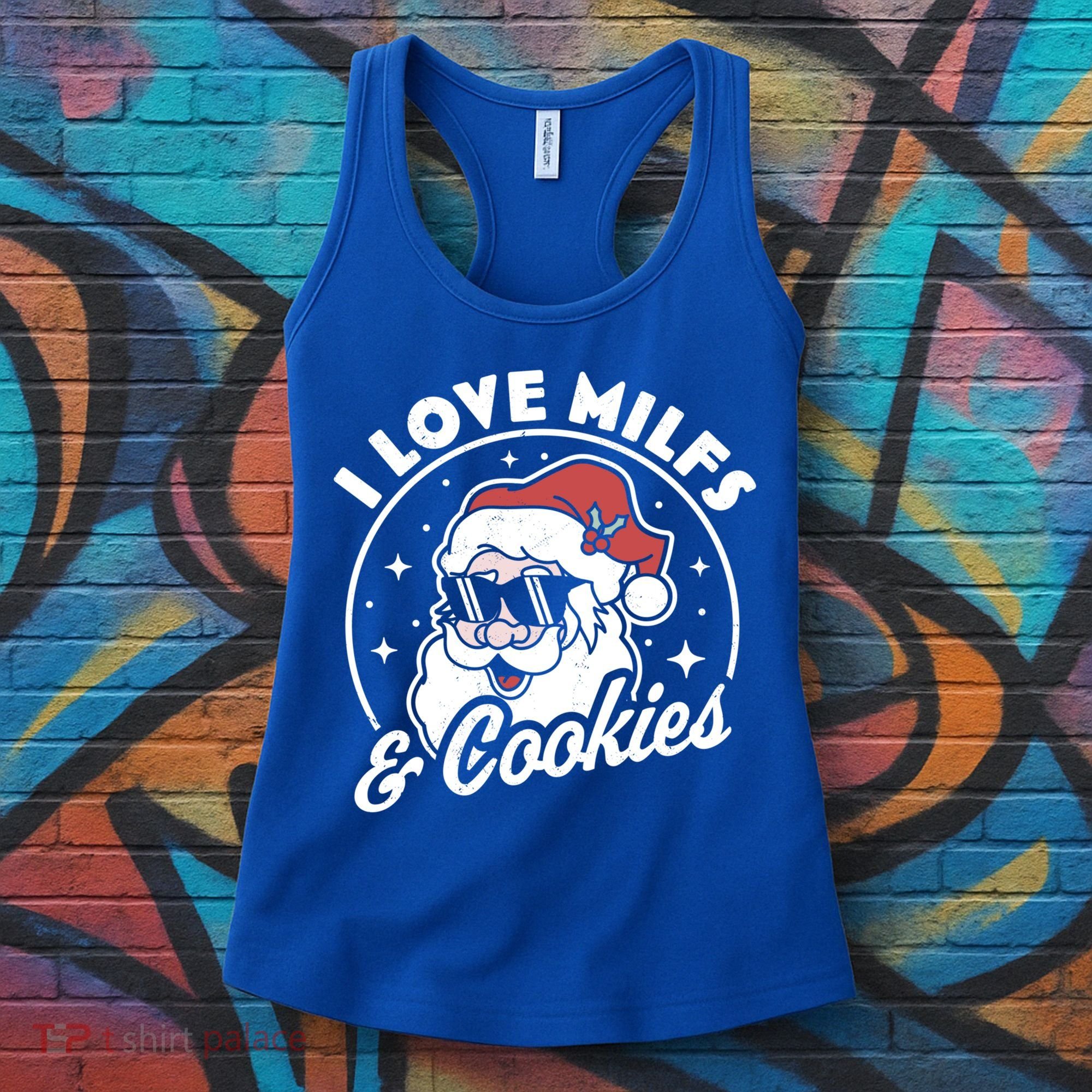 I Love Milfs And Cookies Naughty Santa Claus Christmas Gift Women's Tank Top