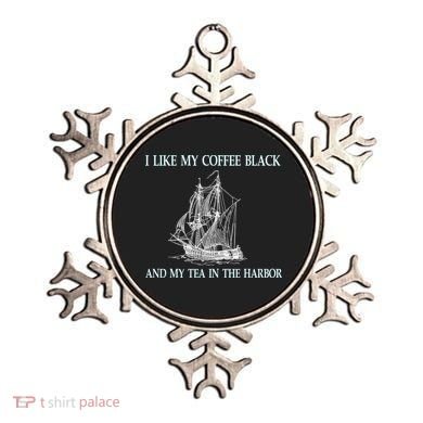 I Like My Coffee Black And Tea In The Harbor Ornament