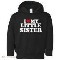 I Love My Little Sister Heart Funny Fun Gift Tee Toddler Hoodie thumb 0