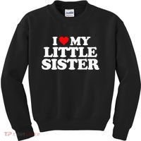 I Love My Little Sister Heart Funny Fun Gift Tee Kids Sweatshirt thumb 0
