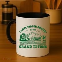 I Love Motor Boating In The Grand Tetons Coffee Mug thumb 4