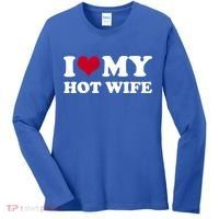 I Love My Hot Wife Gift Women's Long Sleeve Shirt thumb 0