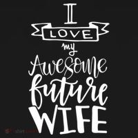 I Love My Awesome Future Wife Husband To Be Gift Future Wife Cute Gift Women's Hoodie thumb 2