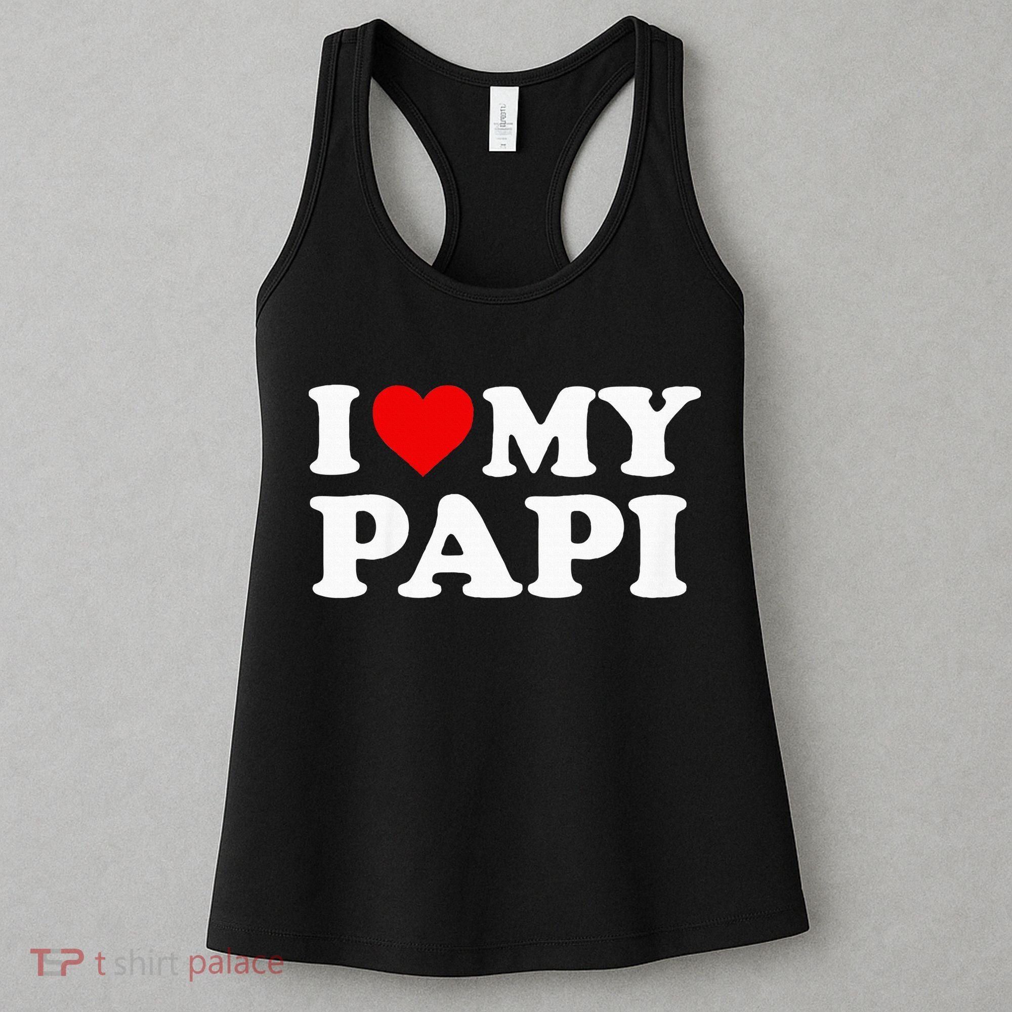 I Love My Papi Women's Tank Top