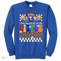 I Love My Job For All The Little Reasons Elementary Teacher Sweatshirt thumb 0