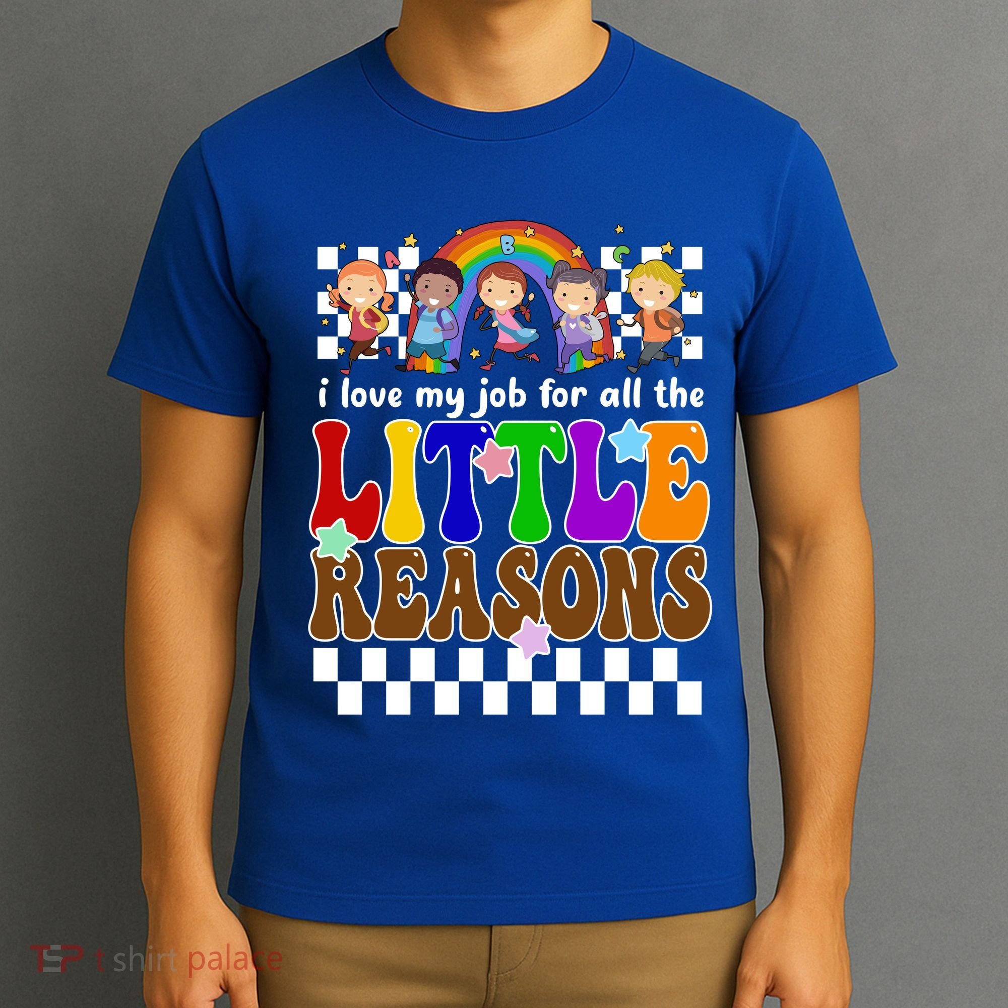 I Love My Job For All The Little Reasons Elementary Teacher T-Shirt