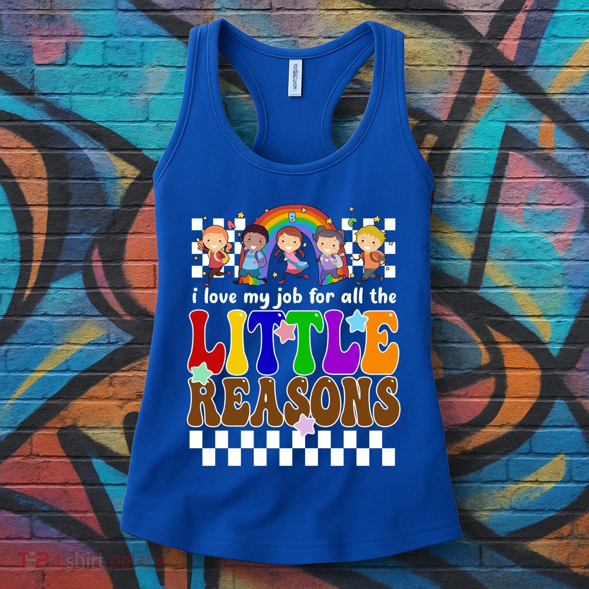 I Love My Job For All The Little Reasons Elementary Teacher Women's Tank Top