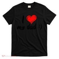 I Love My Dad TShirtCute I Love My Dad T-Shirt thumb 0