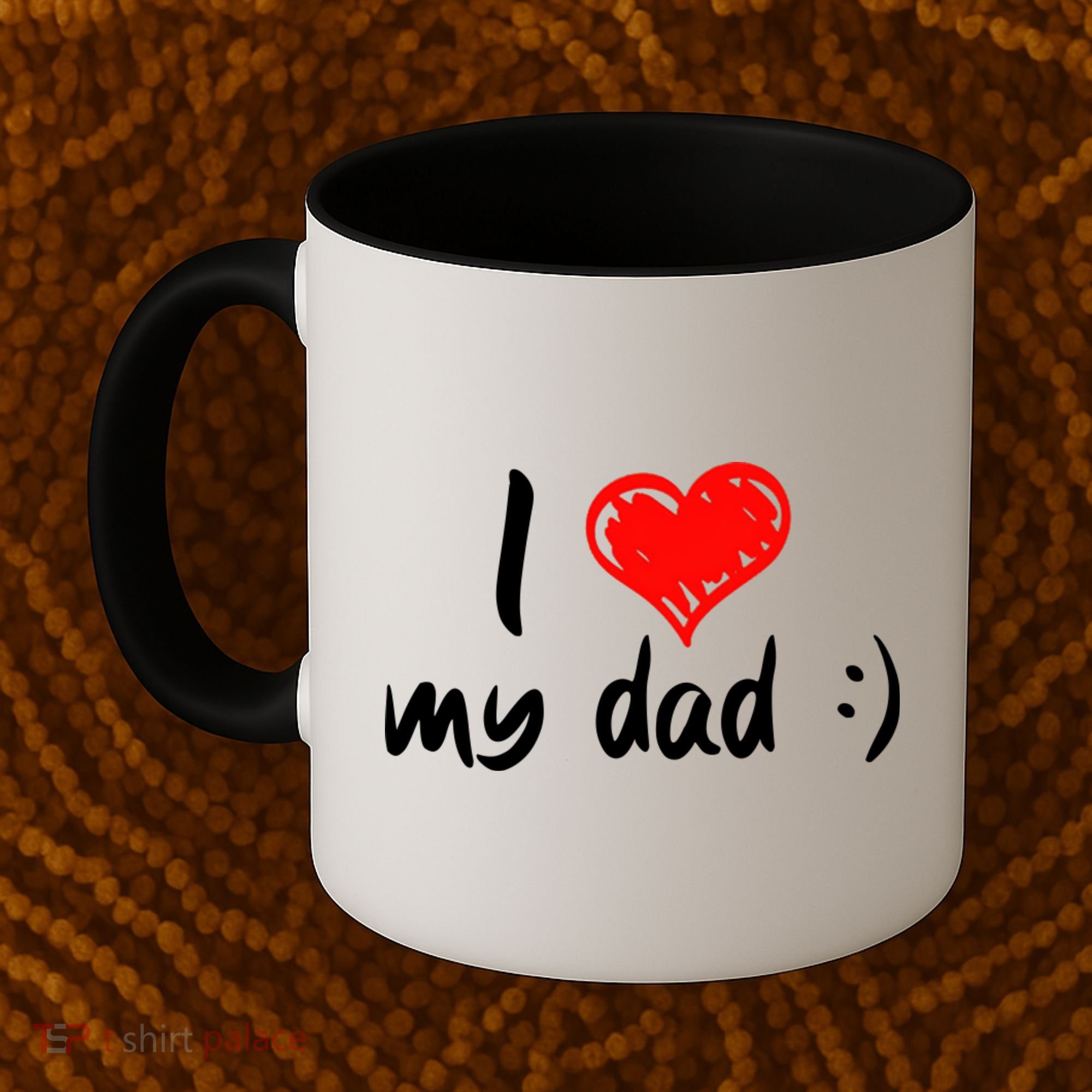 I Love My Dad TShirtCute I Love My Dad Coffee Mug