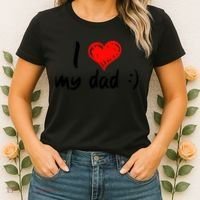 I Love My Dad TShirtCute I Love My Dad Women's T-Shirt thumb 2