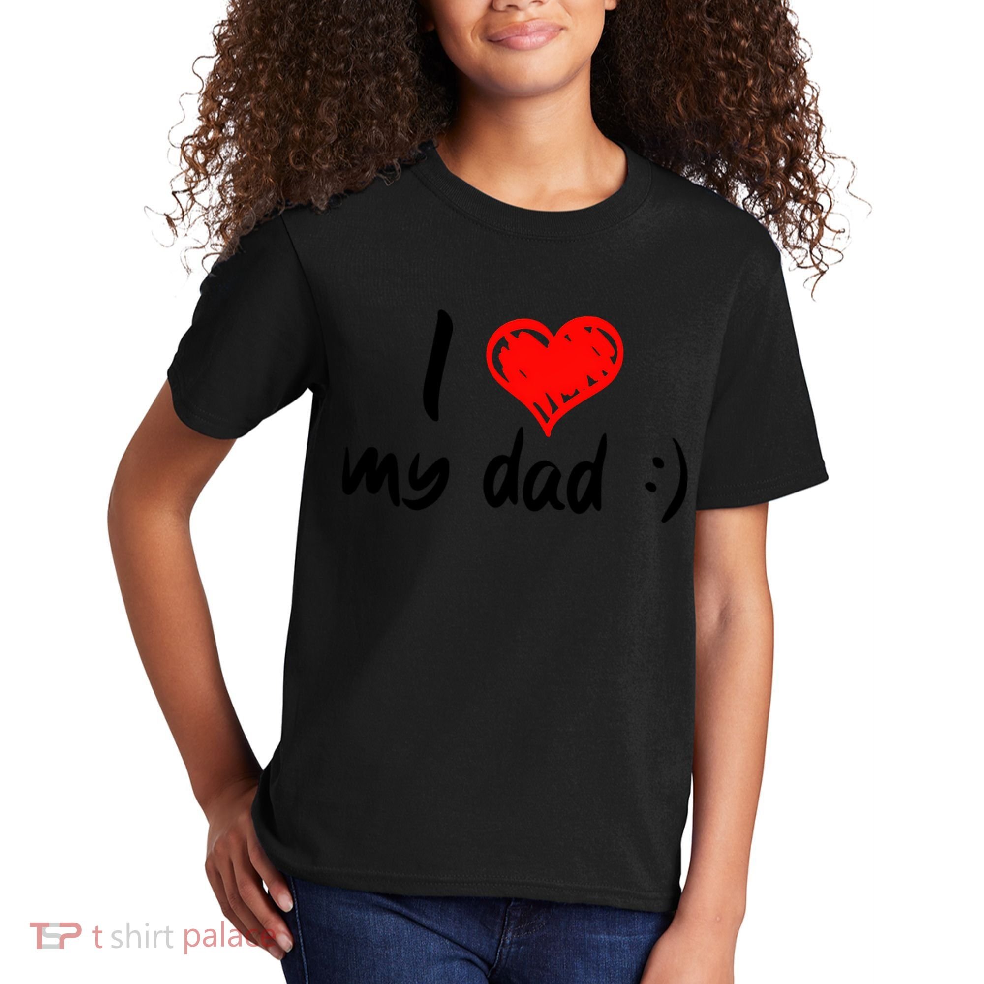 I Love My Dad TShirtCute I Love My Dad Kids T-Shirt