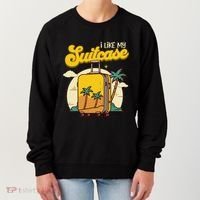 I Like My Suitcase Funny Sootcase Viral Meme Travel Women's Sweatshirt thumb 0