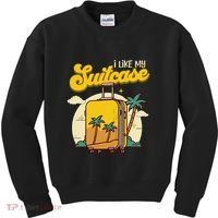 I Like My Suitcase Funny Sootcase Viral Meme Travel Kids Sweatshirt thumb 0