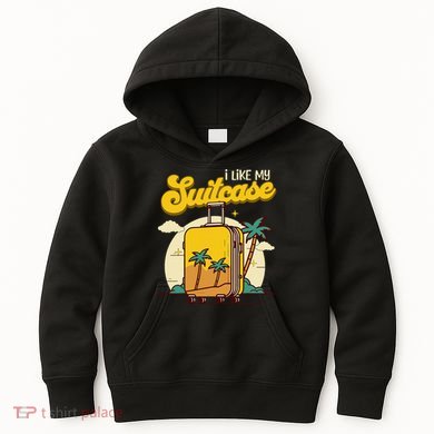 I Like My Suitcase Funny Sootcase Viral Meme Travel Kids Hoodie