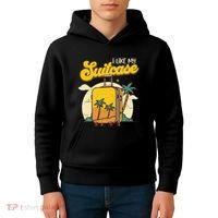 I Like My Suitcase Funny Sootcase Viral Meme Travel Kids Hoodie thumb 4