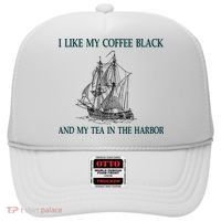 I Like My Coffee Black And Tea In The Harbor Hat thumb 0