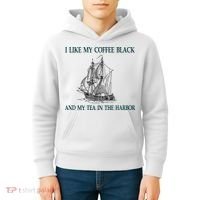 I Like My Coffee Black And Tea In The Harbor Kids Hoodie thumb 4