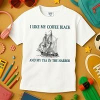 I Like My Coffee Black And Tea In The Harbor Kids T-Shirt thumb 3