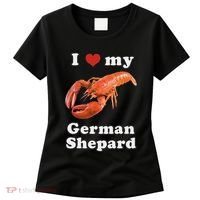 I Love My German Shepard Lobster Women's T-Shirt thumb 0