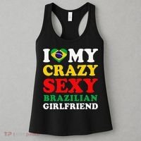 I Love My Crazy Sexy Brazilian Girlfriend Brazil Boyfriend Women's Tank Top thumb 3