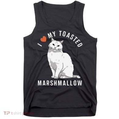 I Love My Toasted Marshmallow Flame Point Siamese Cat Tank Top