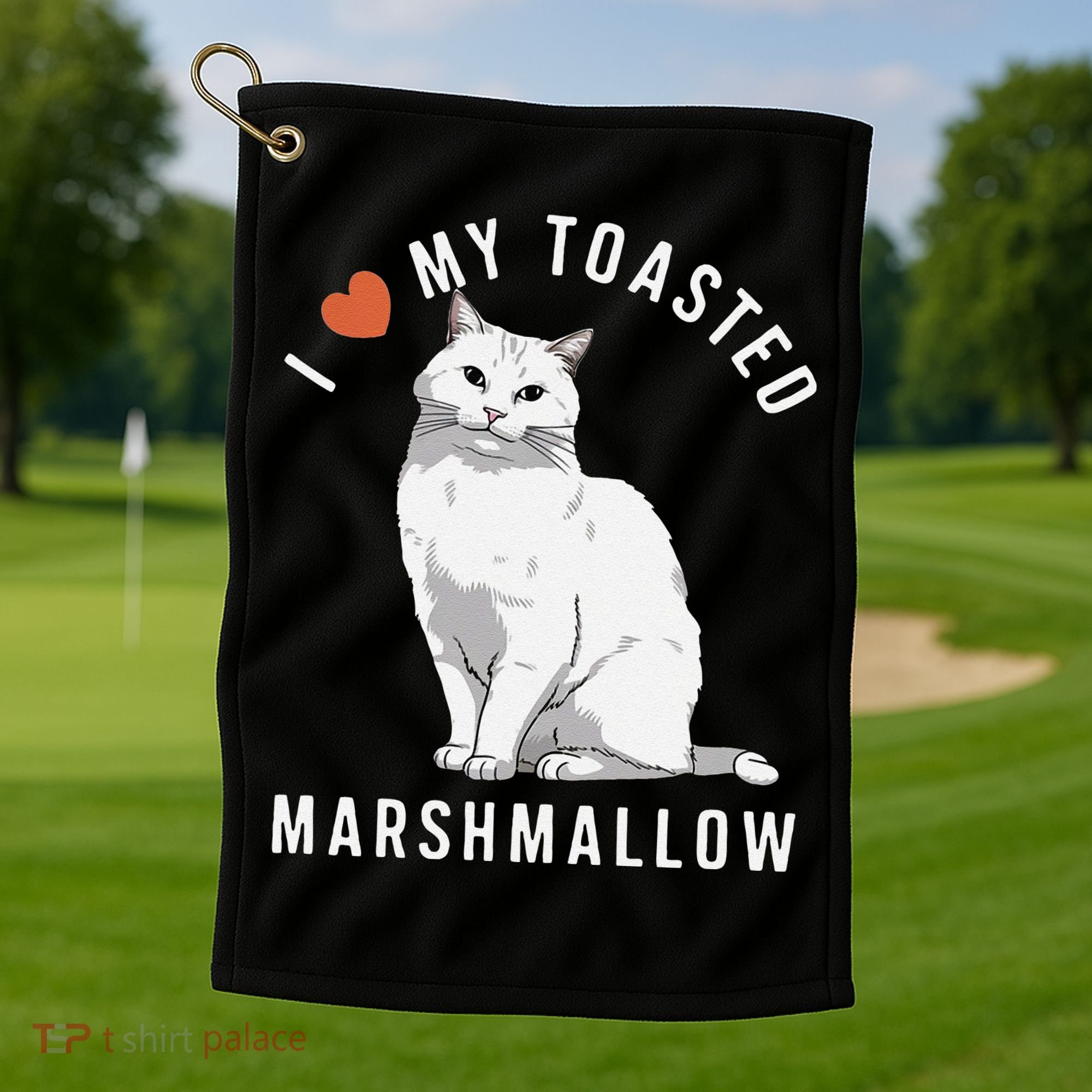I Love My Toasted Marshmallow Flame Point Siamese Cat Golf Towel