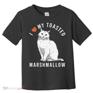 I Love My Toasted Marshmallow Flame Point Siamese Cat Toddler T-Shirt