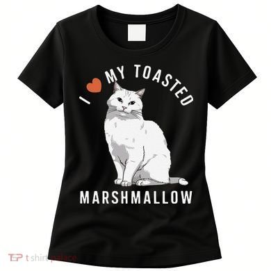 I Love My Toasted Marshmallow Flame Point Siamese Cat Women's T-Shirt
