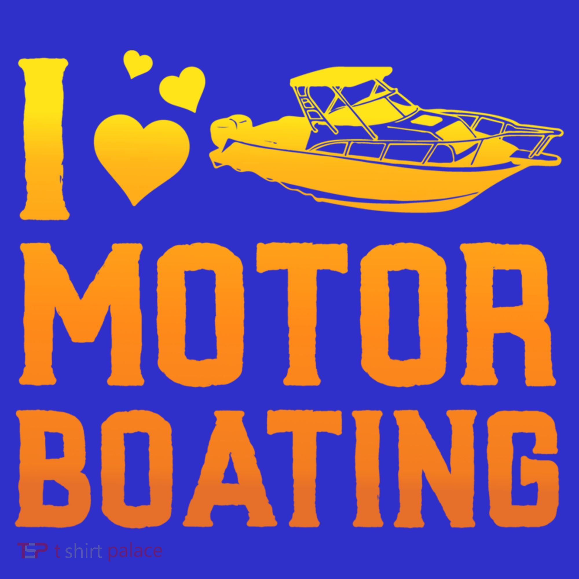 I Love Motor Boating Funny Boater Motor Boating Funny Gift Toddler Hoodie