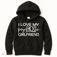 I Love My Psychotic Girlfriend Kids Hoodie thumb 0