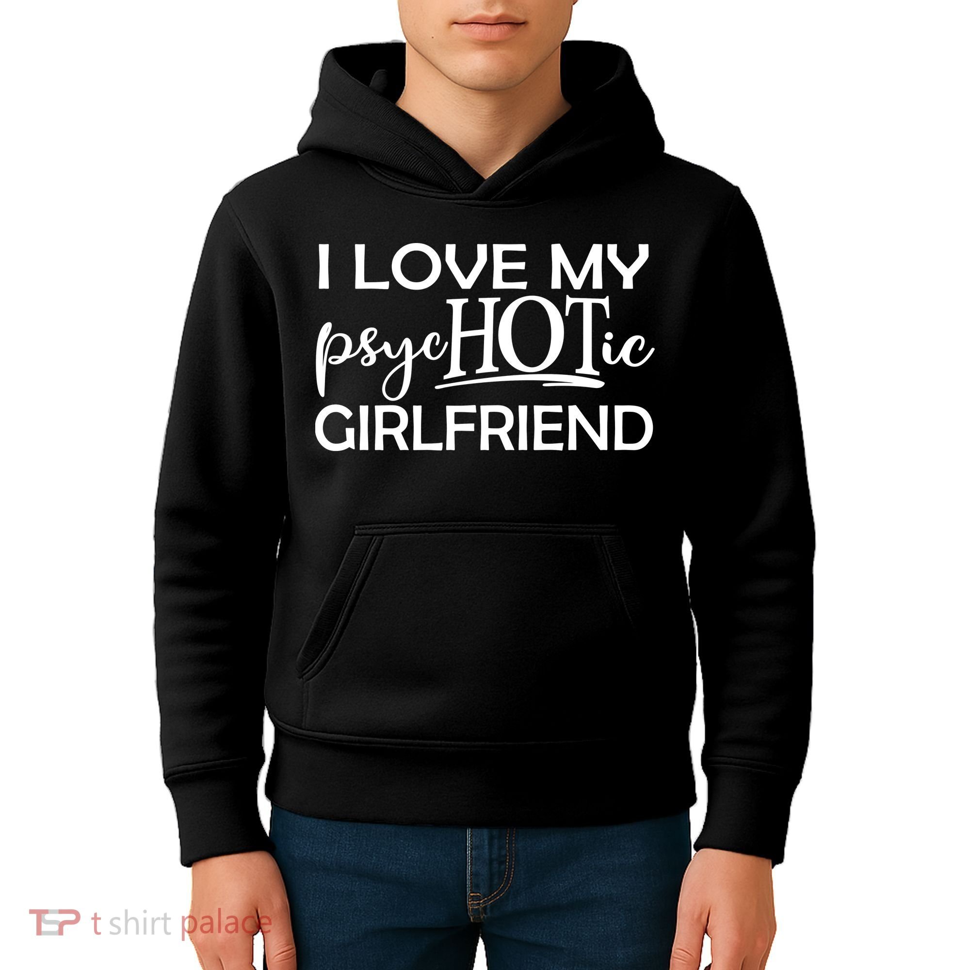 I Love My Psychotic Girlfriend Kids Hoodie
