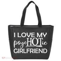 I Love My Psychotic Girlfriend Tote Bag thumb 0