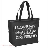 I Love My Psychotic Girlfriend Tote Bag thumb 2