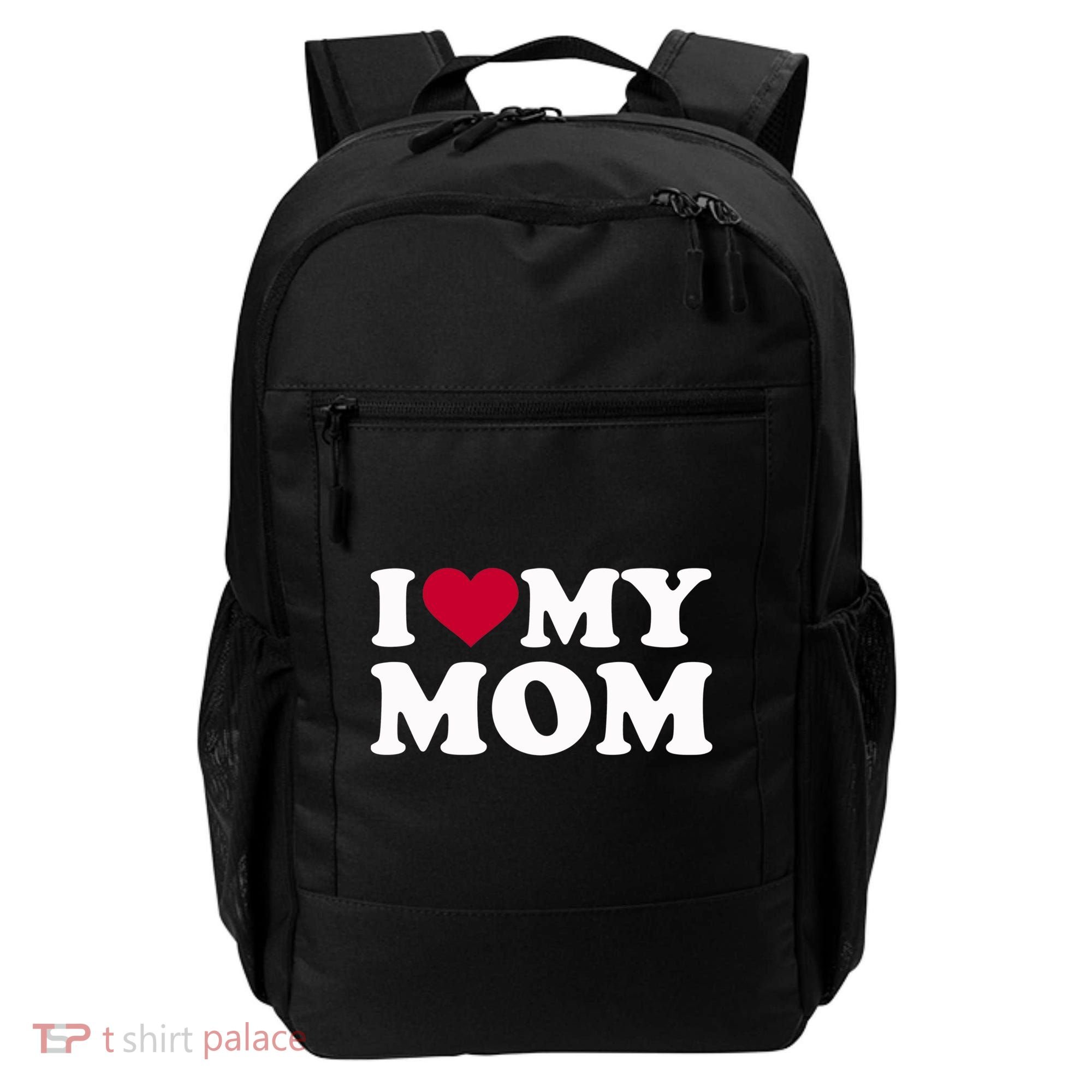 I Love My Mom Cool Gift Backpack