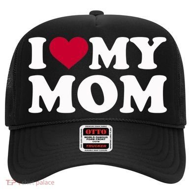 I Love My Mom Cool Gift Hat